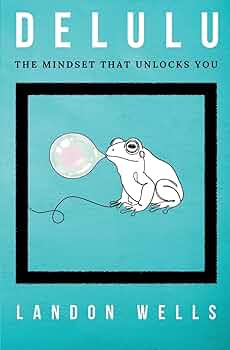 Delulu: The Mindset That Unlocks You 書影